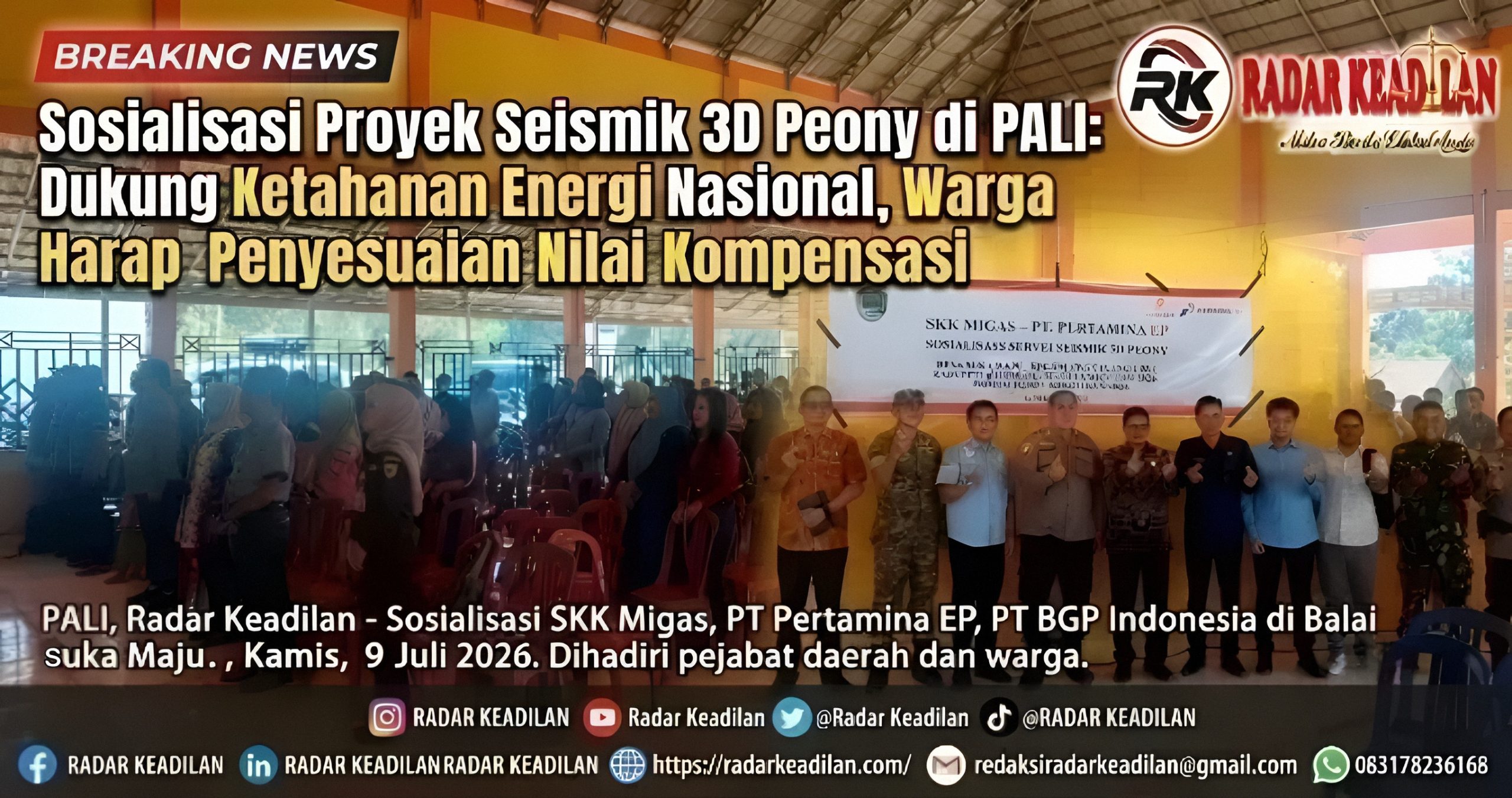Sosialisasi Proyek Seismik 3D Peony di PALI: Dukung Ketahanan Energi Nasional, Warga Harap Penyesuaian Nilai Kompensasi