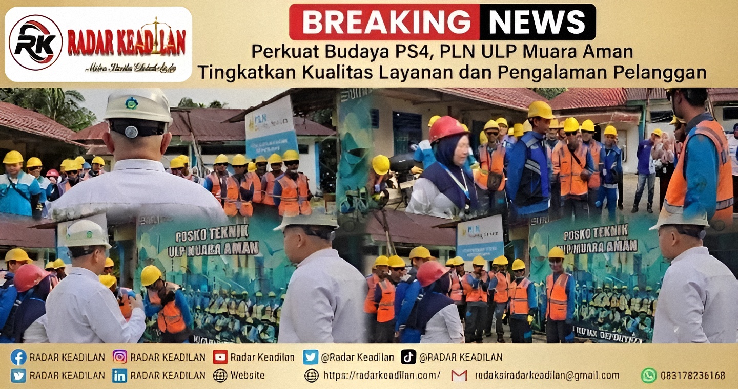 Perkuat Budaya PS4, PLN ULP Muara Aman Tingkatkan Kualitas Layanan dan Pengalaman Pelanggan