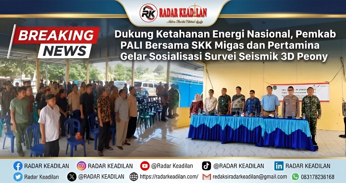 Dukung Ketahanan Energi Nasional, Pemkab PALI Bersama SKK Migas dan Pertamina Gelar Sosialisasi Survei Seismik 3D Peony