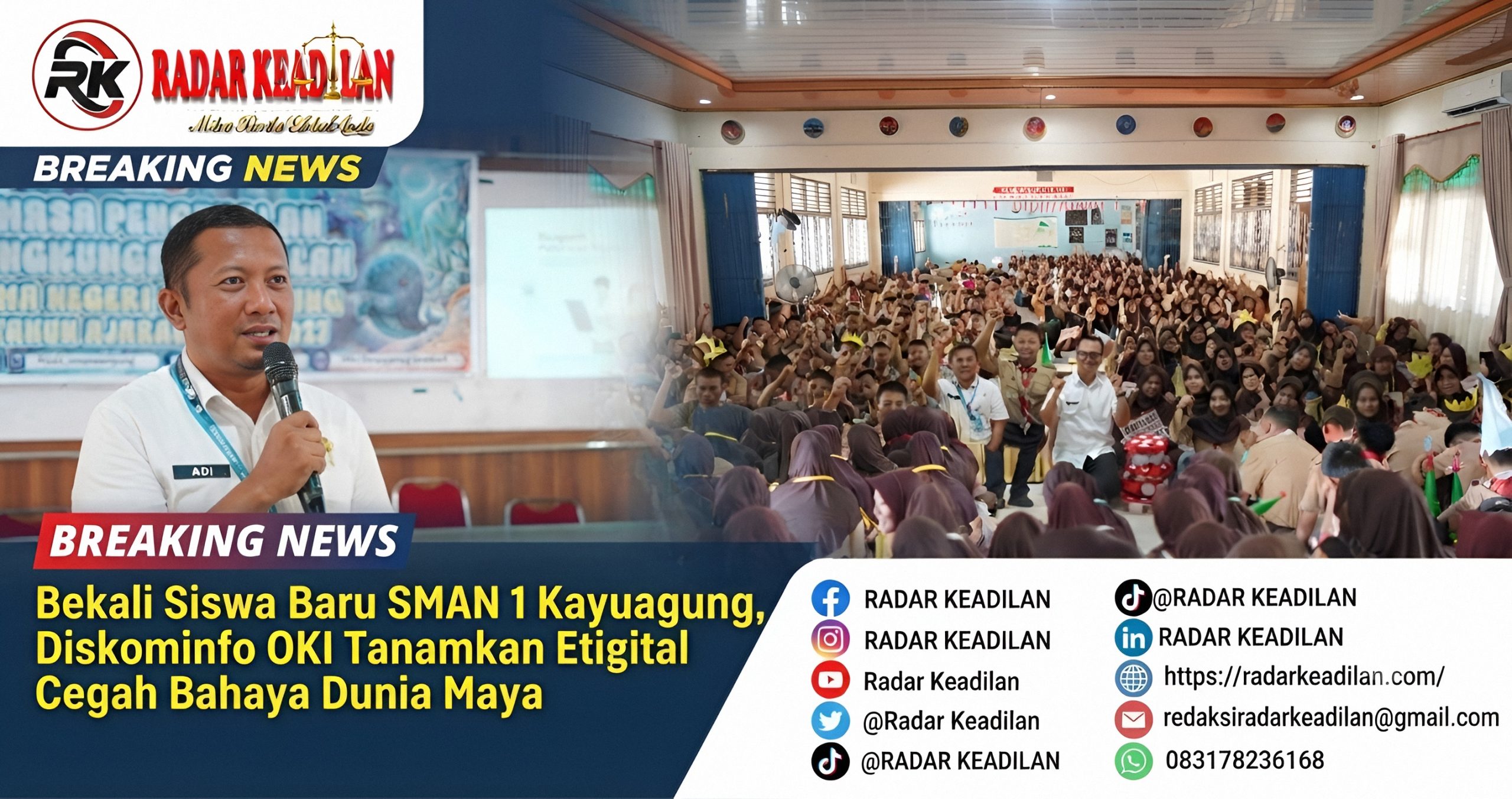 Bekali Siswa Baru SMAN 1 Kayuagung, Diskominfo OKI Tanamkan Etika Digital Cegah Bahaya Dunia Maya