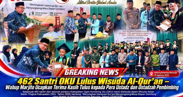 462 Santri OKU Lulus Wisuda Al‑Qur’an – Wabup Marjito Ucapkan Terima Kasih Tulus kepada Para Ustadz dan Ustadzah Pembimbing