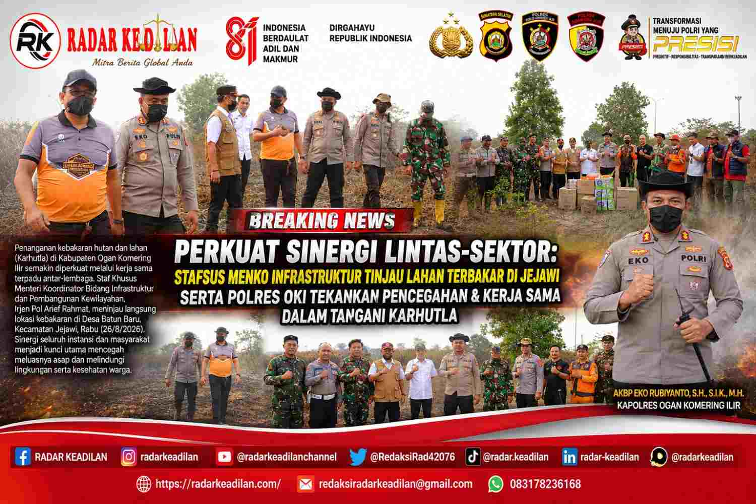 Perkuat Sinergi Lintas‑Sektor: Stafsus Menko Infrastruktur Tinjau Lahan Terbakar di Jejawi Serta Polres OKI Tekankan Pencegahan & Kerja Sama Dalam Tangani Karhutla