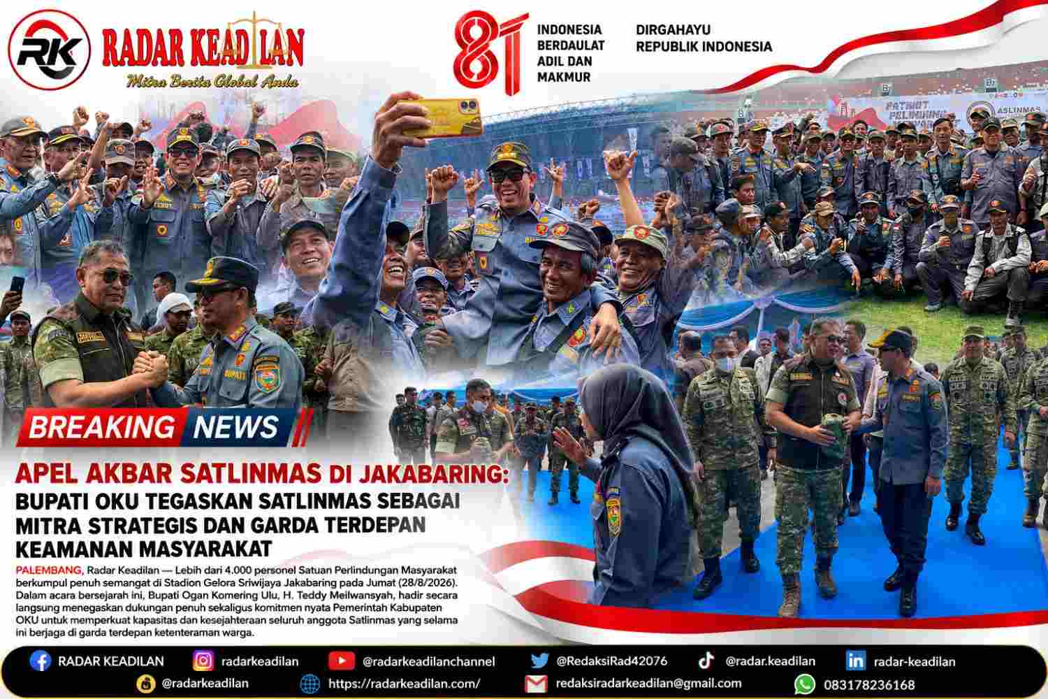 Apel Akbar Satlinmas di Jakabaring: Bupati OKU Tegaskan Satlinmas Sebagai Mitra Strategis dan Garda Terdepan Keamanan Masyarakat