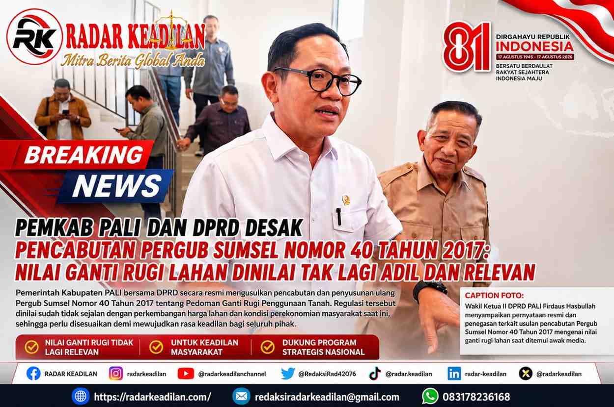 Pemkab PALI dan DPRD Desak Pencabutan Pergub Sumsel Nomor 40 Tahun 2017: Nilai Ganti Rugi Lahan Dinilai Tak Lagi Adil dan Relevan