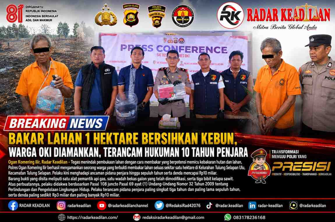 Bakar Lahan 1 Hektare Bersihkan Kebun, Warga OKI Diamankan, Terancam Hukuman 10 Tahun Penjara