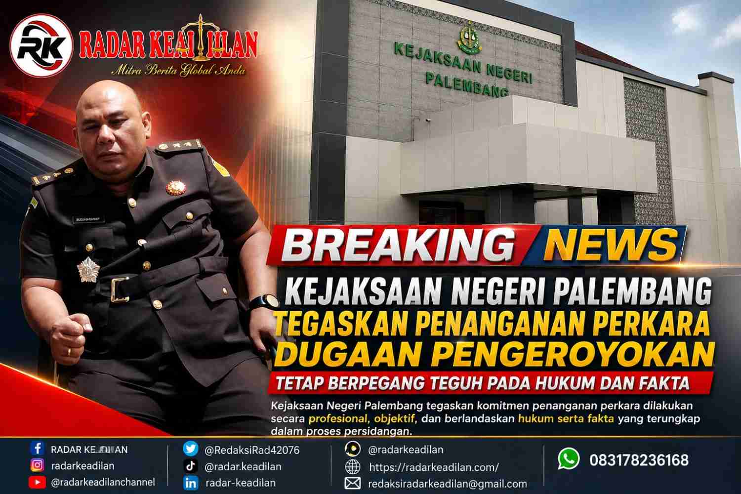 Kejaksaan Negeri Palembang Tegaskan Penanganan Perkara Dugaan Pengeroyokan Tetap Berpegang Teguh pada Hukum dan Fakta