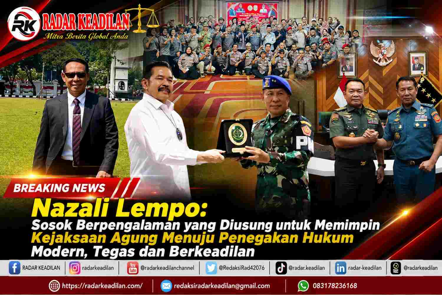Nazali Lempo: Sosok Berpengalaman yang Diusung untuk Memimpin Kejaksaan Agung Menuju Penegakan Hukum Modern, Tegas dan Berkeadilan