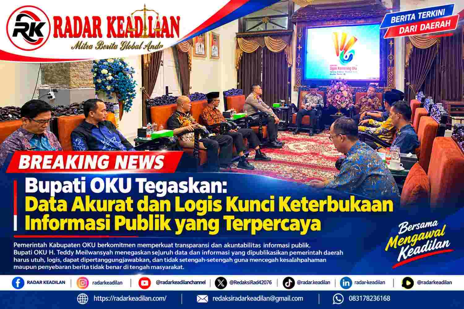 Bupati OKU Tegaskan Data Akurat dan Logis Kunci Keterbukaan Informasi Publik yang Terpercaya