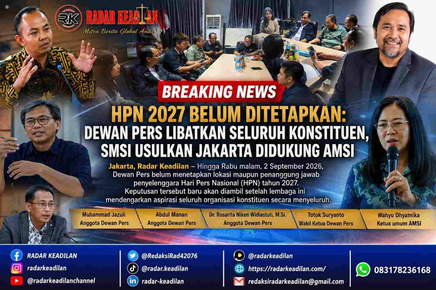 HPN 2027 Belum Ditetapkan Dewan Pers Libatkan Seluruh Konstituen, SMSI Usulkan Jakarta Didukung AMSI