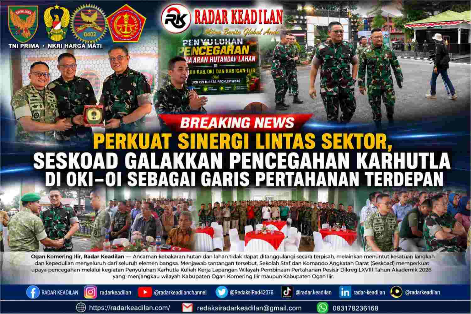 Perkuat Sinergi Lintas Sektor, Seskoad Galakkan Pencegahan Karhutla di OKI–OI Sebagai Garis Pertahanan Terdepan