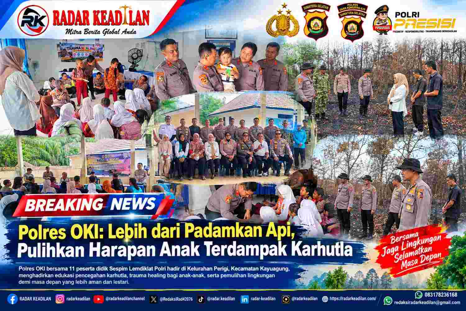 Polres OKI Lebih dari Padamkan Api, Pulihkan Harapan Anak Terdampak Karhutla