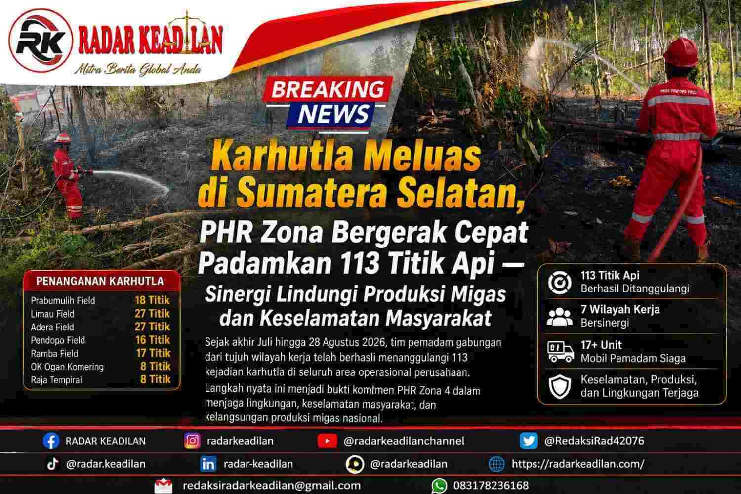 Karhutla Meluas di Sumatera Selatan, PHR Zona Bergerak Cepat Padamkan 113 Titik Api — Sinergi Lindungi Produksi Migas dan Keselamatan Masyarakat