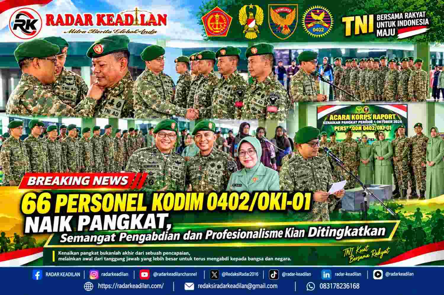 66 Personel Kodim 0402OKI-OI Naik Pangkat, Semangat Pengabdian dan Profesionalisme Kian Ditingkatkan
