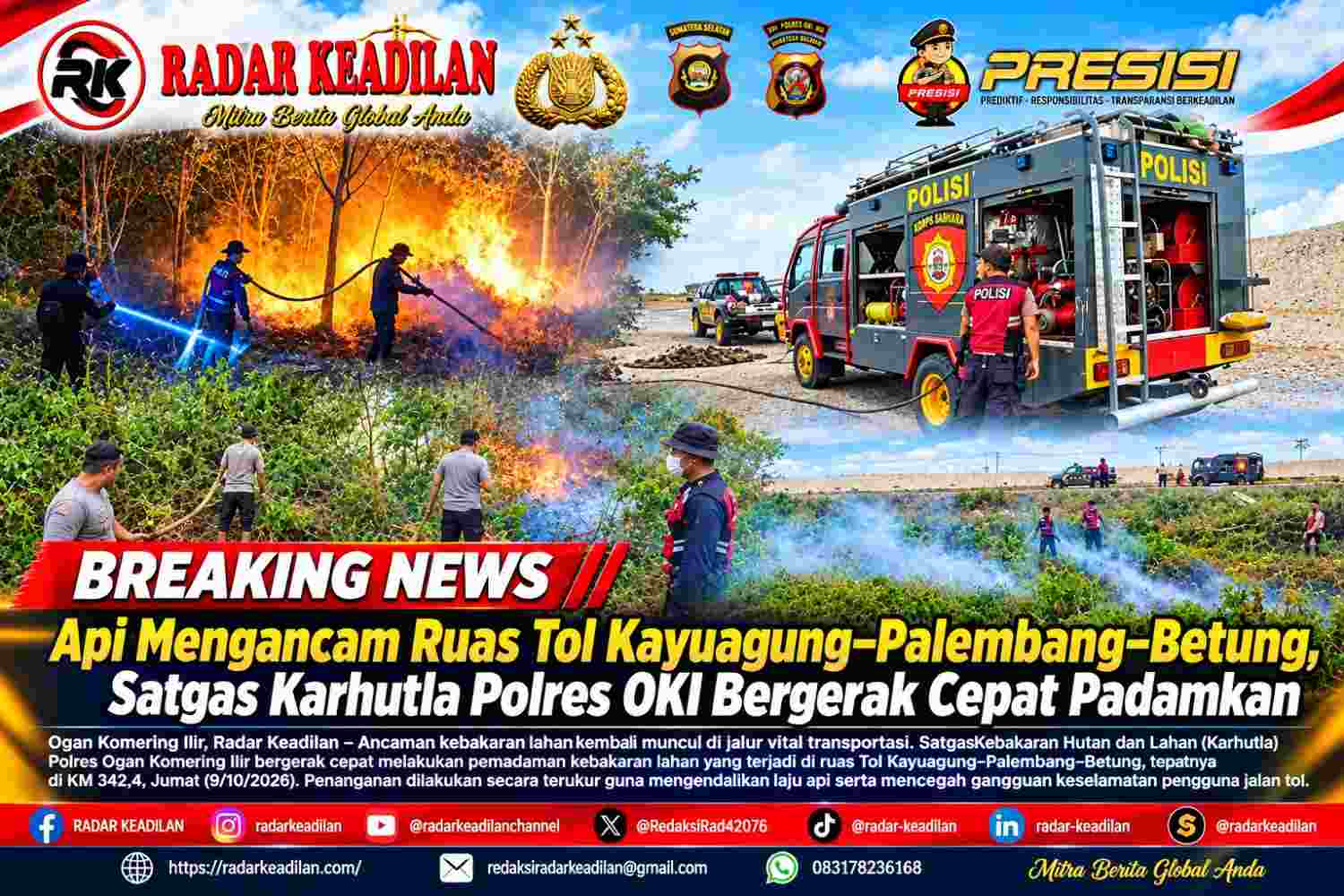 Api Mengancam Ruas Tol Kayuagung–Palembang–Betung, Satgas Karhutla Polres OKI Bergerak Cepat Padamkan