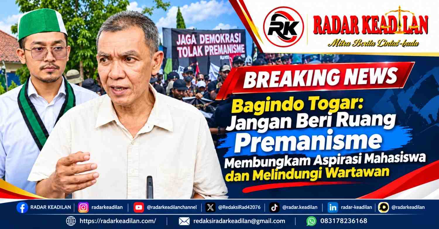 Bagindo Togar Jangan Beri Ruang Premanisme Membungkam Aspirasi Mahasiswa dan Melindungi Wartawan