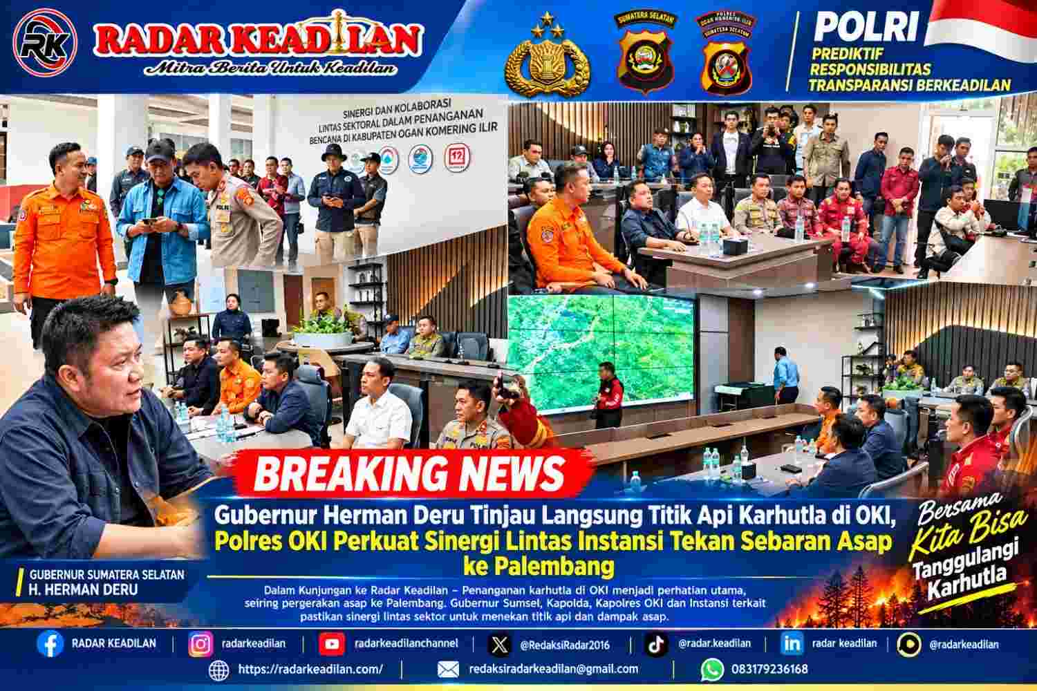 Gubernur Herman Deru Tinjau Langsung Titik Api Karhutla di OKI, Polres OKI Perkuat Sinergi Lintas Instansi Tekan Sebaran Asap ke Palembang