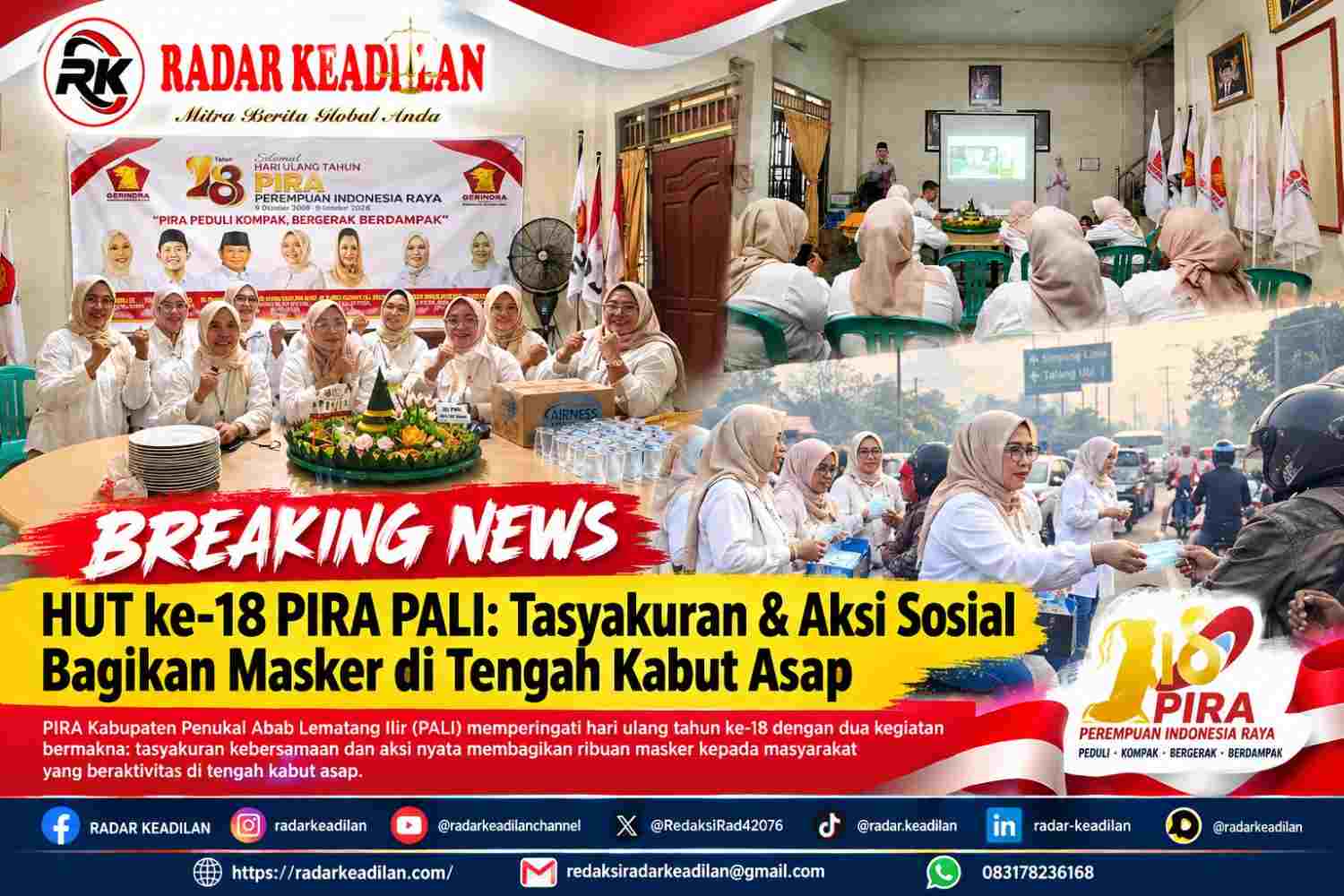 HUT ke-18 PIRA PALI Tasyakuran & Aksi Sosial Bagikan Masker di Tengah Kabut Asap