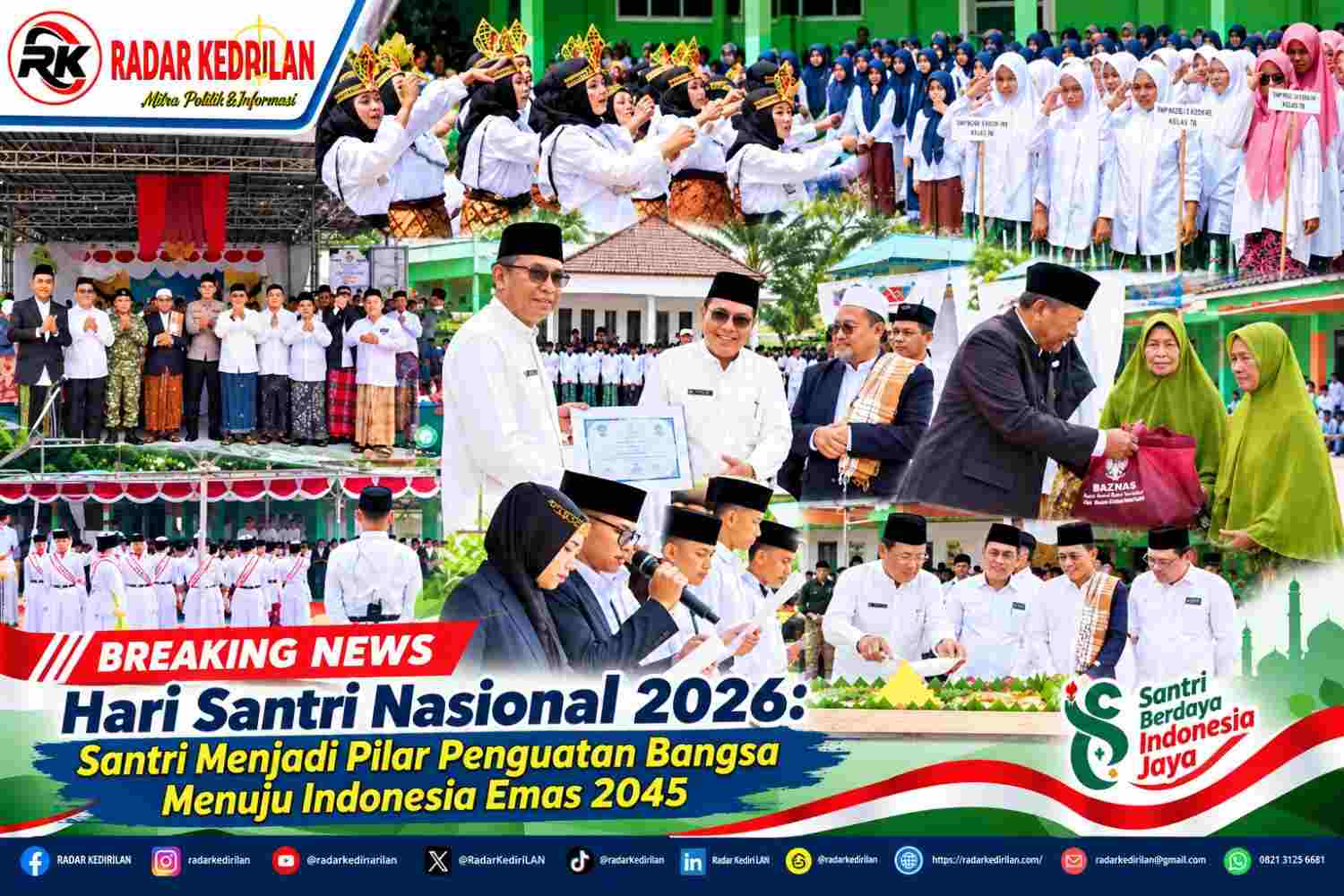 Hari Santri Nasional 2026 Santri Menjadi Pilar Penguatan Bangsa Menuju Indonesia Emas 2045