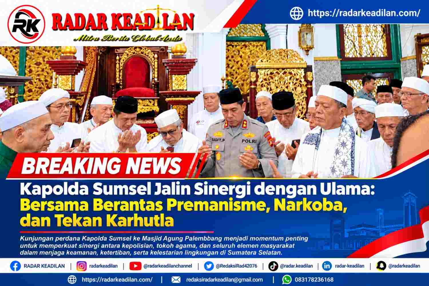 Kapolda Sumsel Jalin Sinergi dengan Ulama Bersama Berantas Premanisme, Narkoba, dan Tekan Karhutla