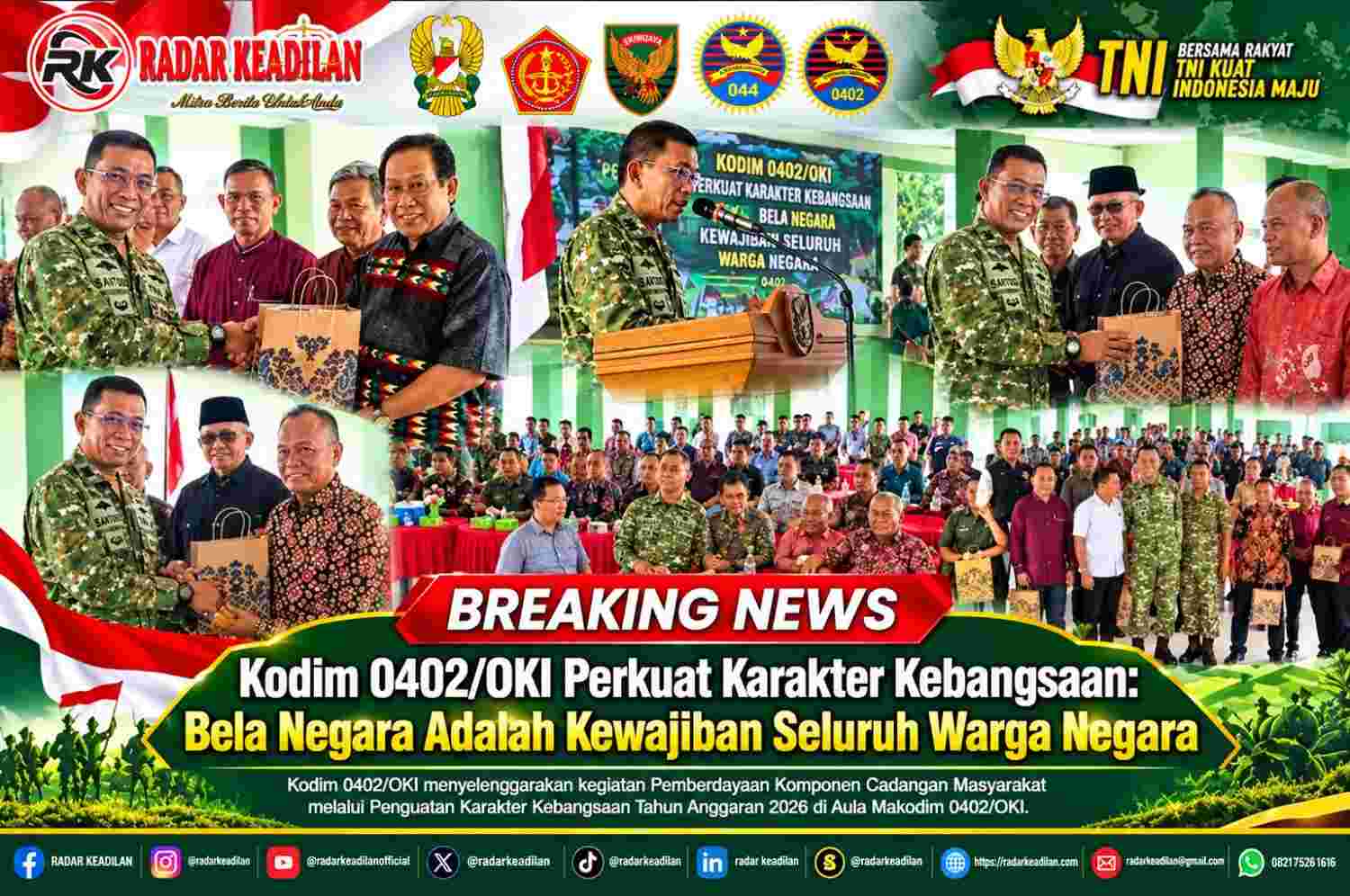 Kodim 0402OKI Perkuat Karakter Kebangsaan Bela Negara Adalah Kewajiban Seluruh Warga Negara