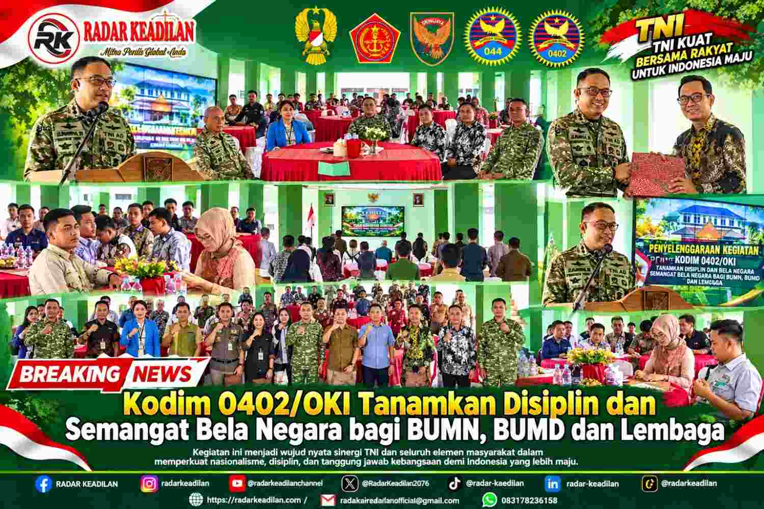 Kodim 0402OKI Tanamkan Disiplin dan Semangat Bela Negara bagi BUMN, BUMD dan Lembaga