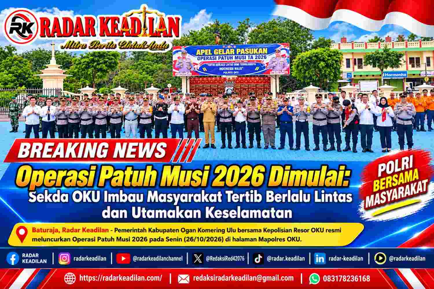Operasi Patuh Musi 2026 Dimulai Sekda OKU Imbau Masyarakat Tertib Berlalu Lintas dan Utamakan Keselamatan