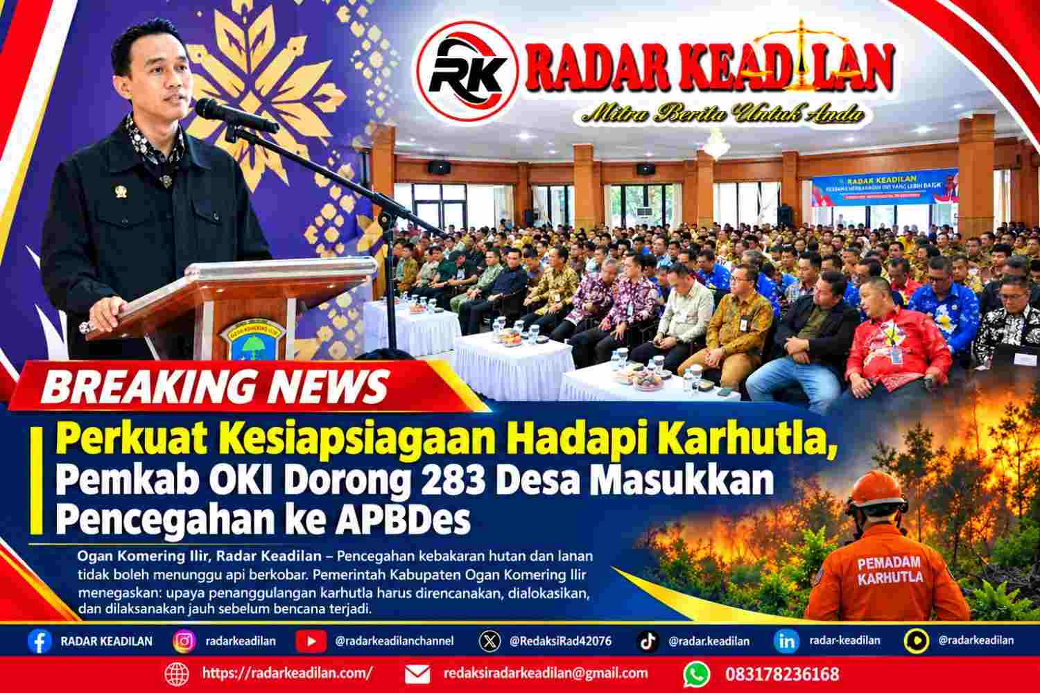 Perkuat Kesiapsiagaan Hadapi Karhutla, Pemkab OKI Dorong 283 Desa Masukkan Pencegahan ke APBDes