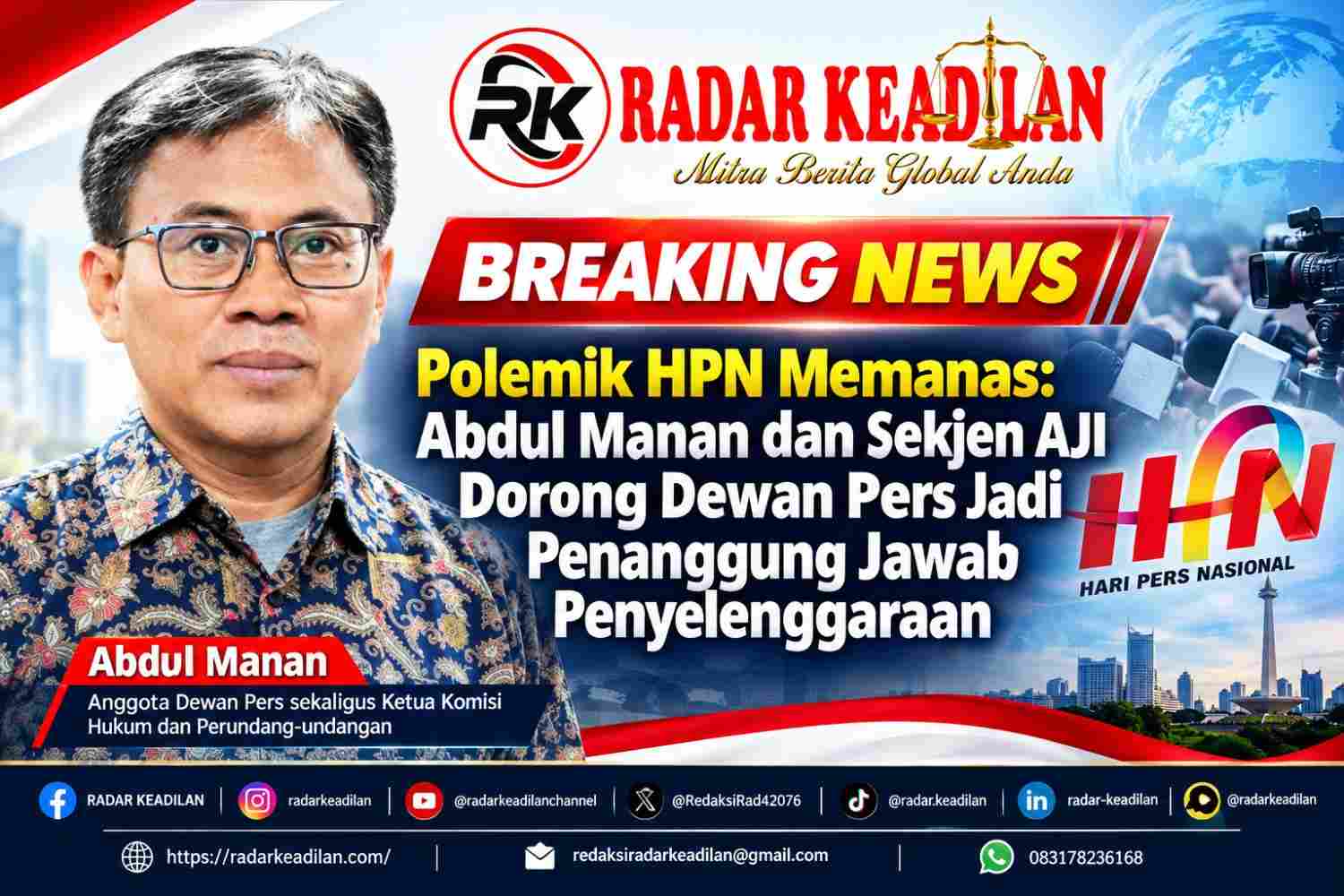 Polemik HPN Memanas Abdul Manan dan Sekjen AJI Dorong Dewan Pers Jadi Penanggung Jawab Penyelenggaraan