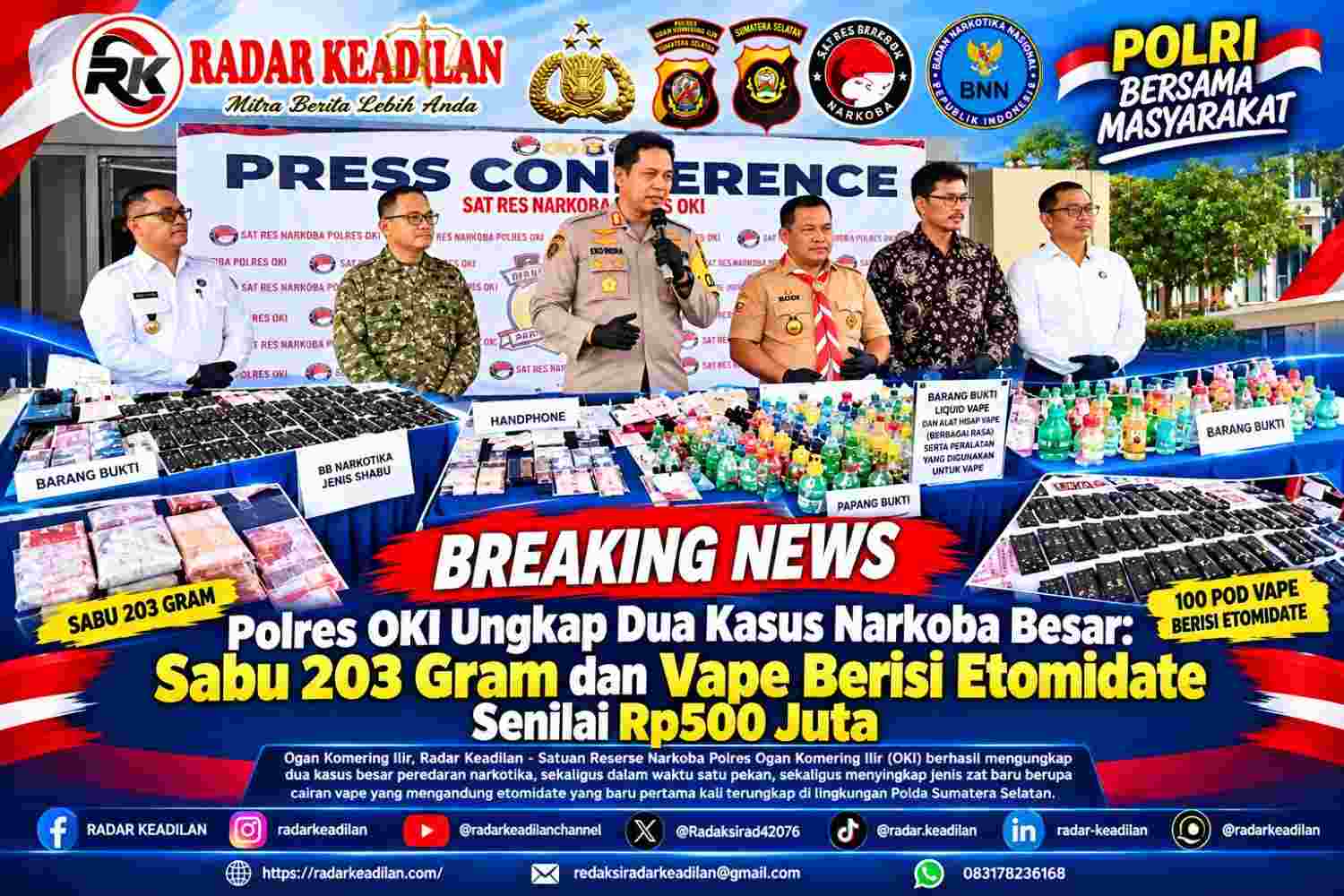 Polres OKI Ungkap Dua Kasus Narkoba Besar Sabu 203 Gram dan Vape Berisi Etomidate Senilai Rp500 Juta