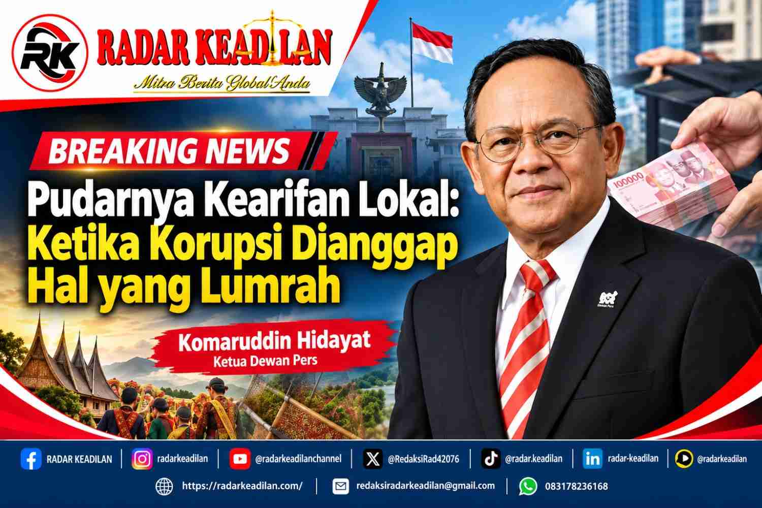 Pudarnya Kearifan Lokal Ketika Korupsi Dianggap Hal yang Lumrah