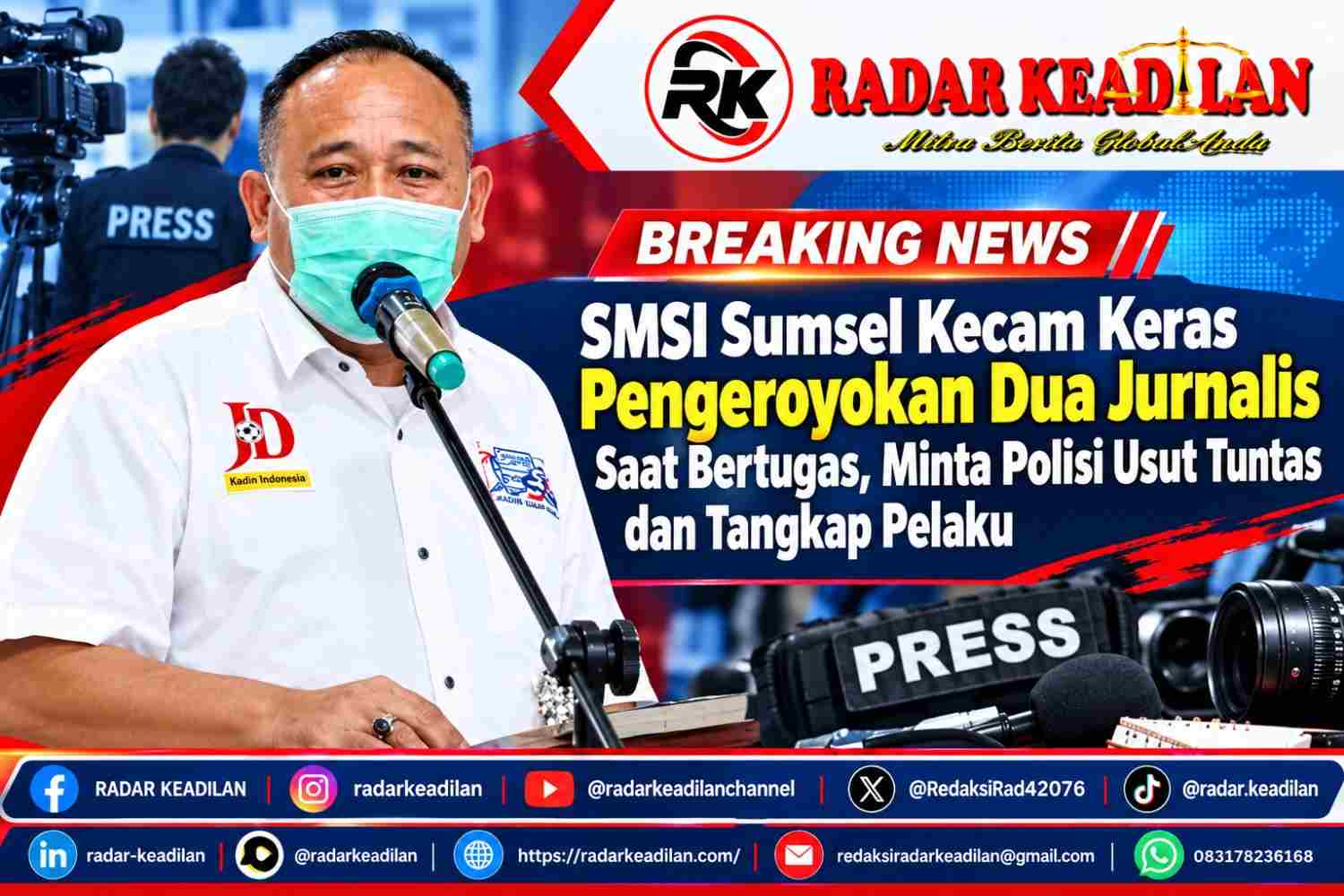 SMSI Sumsel Kecam Keras Pengeroyokan Dua Jurnalis Saat Bertugas, Minta Polisi Usut Tuntas dan Tangkap Pelaku