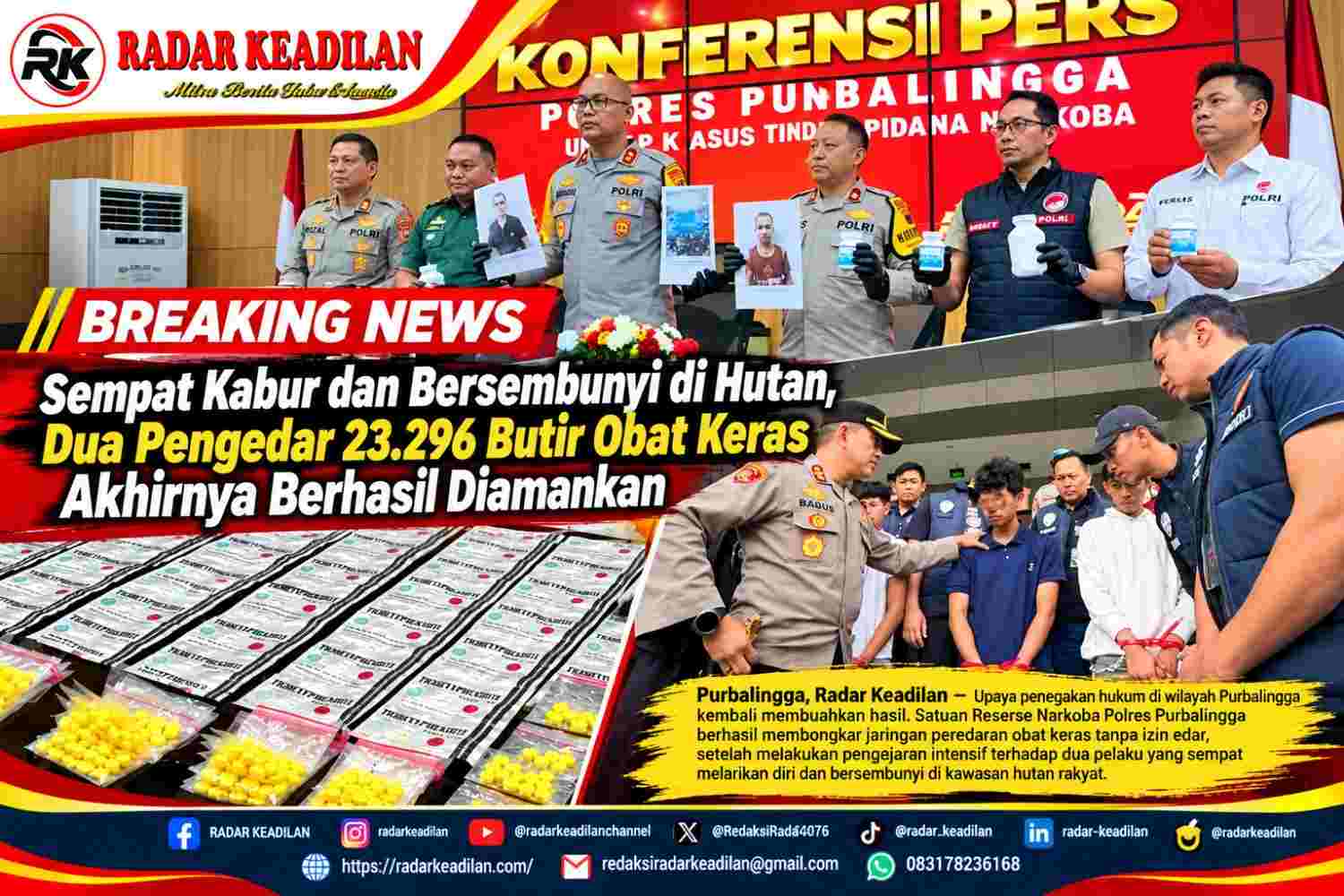 Sempat Kabur dan Bersembunyi di Hutan, Dua Pengedar 23.296 Butir Obat Keras Akhirnya Berhasil Diamankan