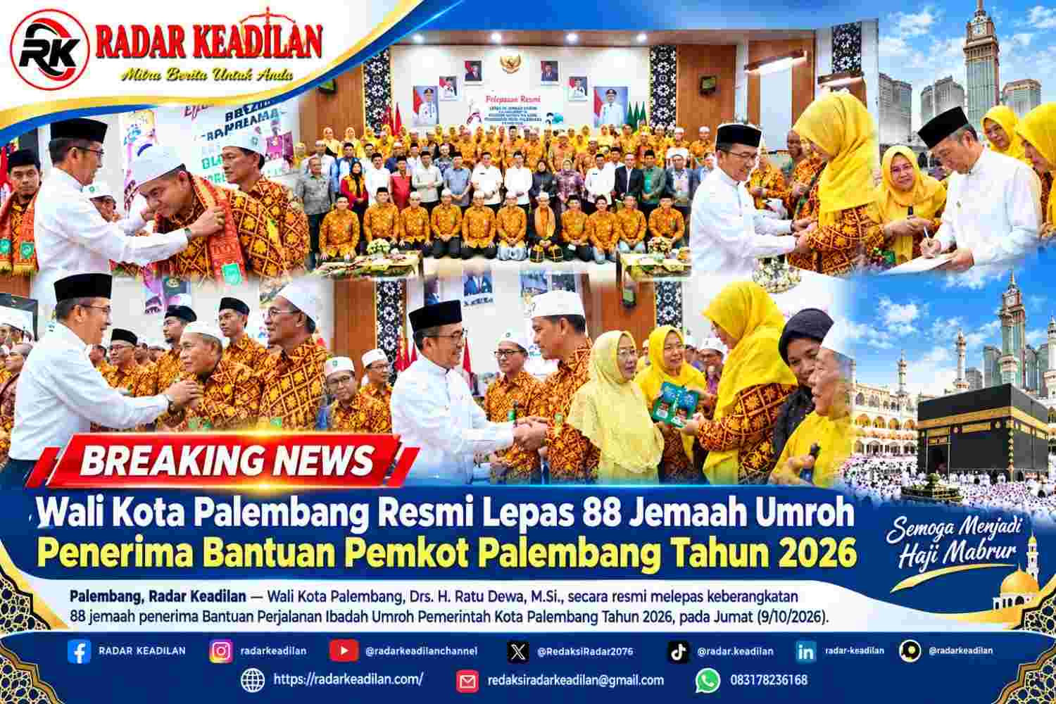 Wali Kota Palembang Resmi Lepas 88 Jemaah Umroh Penerima Bantuan Pemkot Palembang Tahun 2026